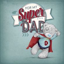 FD ME TO YOU SUPER DAD